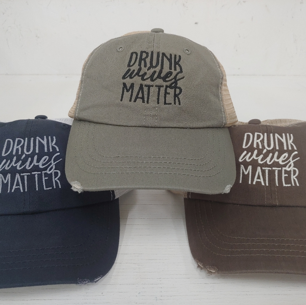 Drunk Wives Matter Distressed Ball Caps Hats